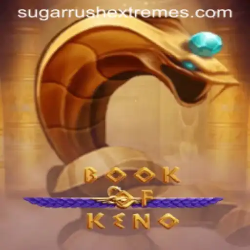 Exploring the World of BookOfKeno: A Dive into Sugar Rush Extreme