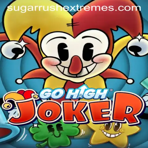 Unveiling the Excitement of GoHighJoker: A Deep Dive into Sugar Rush Extreme
