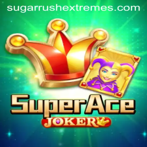 Exploring SuperAceJoker: A Thrilling Journey through Sugar Rush Extreme